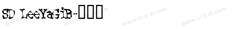 SD LeeYaGiB字体转换